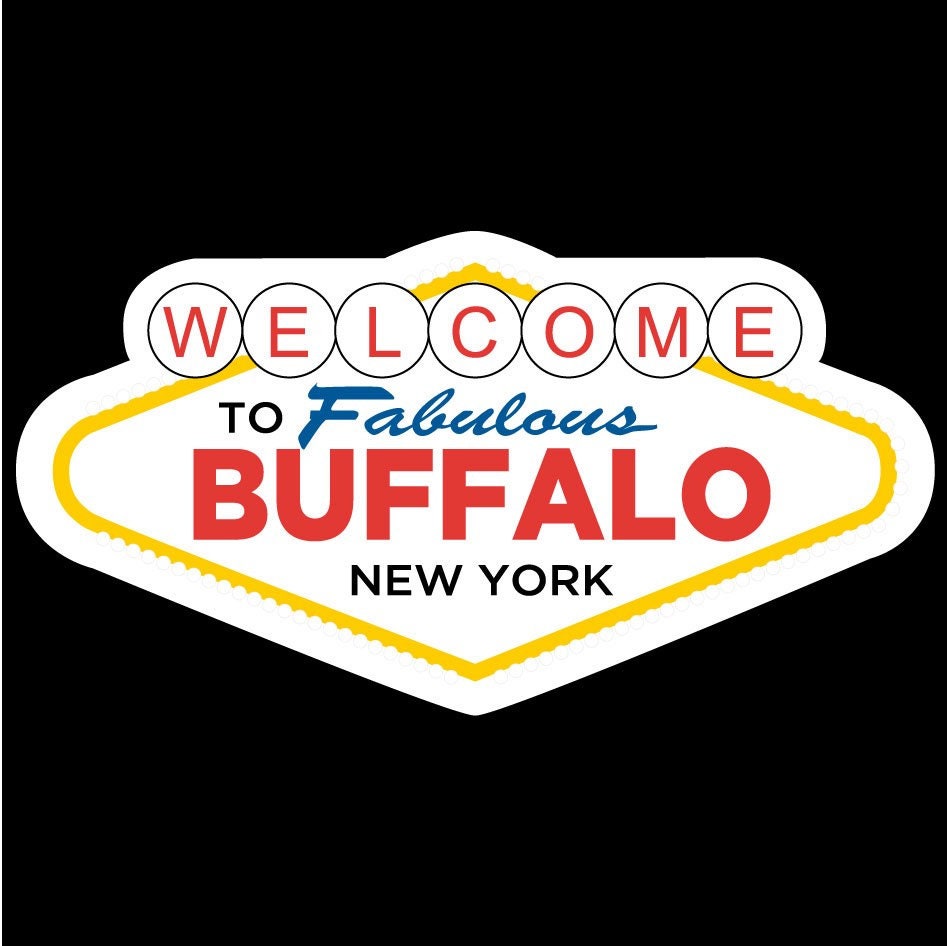 Welcome to Fabulous Buffalo New York Las Vegas Style Decal Sticker